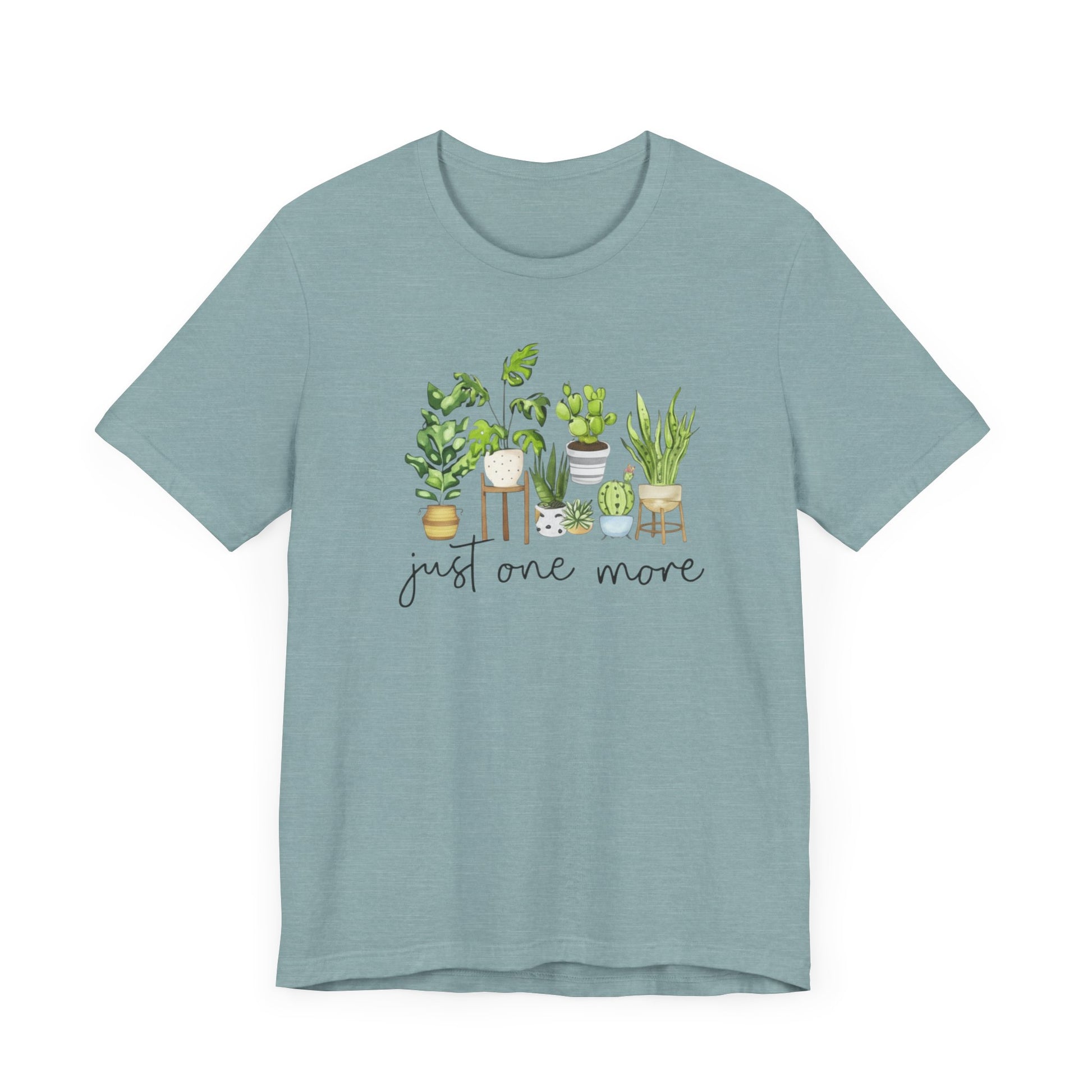 "Just One More Plant" - Cute Plant Lover's T-Shirt
